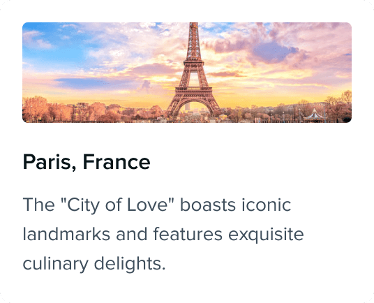 Travel card for Paris, France with image of the Eiffel Tower and description emphasizing romance, landmarks, and cuisine.