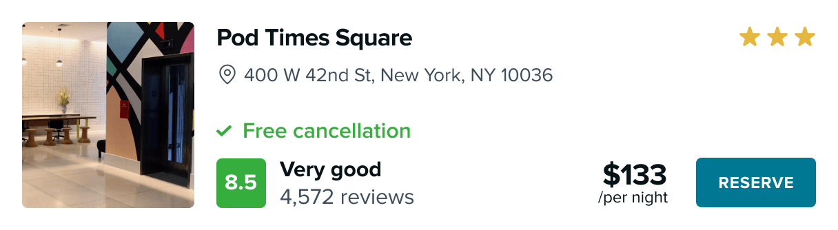 Hotel listing for Pod Times Square with image, address, rating, reviews, free cancellation, and price with a reserve button.